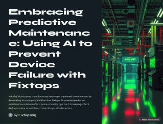Embracing-Predictive-Maintenance-Using-AI-to-Prevent-Device-Failure-with-Fixtops (1)