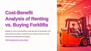 Cost-Benefit Analysis of Renting vs. Buying Forklifts