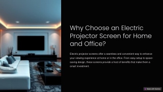 Why Choose an Electric Projector Screen for Home and Office