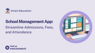 School Management App Streamline Admissions, Fees & Attendance