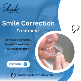 Smile Correction Treatment at Shaad Aesthetics