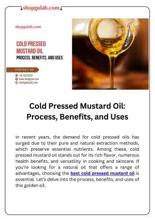 Cold Pressed Mustard Oil Process, Benefits, and Uses