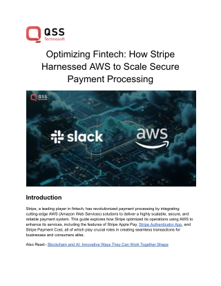 Optimizing Fintech_ How Stripe Harnessed AWS to Scale Secure Payment Processing