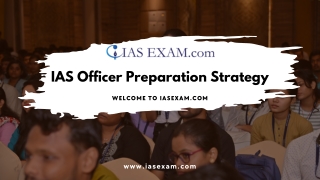 Effective IAS Officer Preparation Strategy for Aspiring Candidates