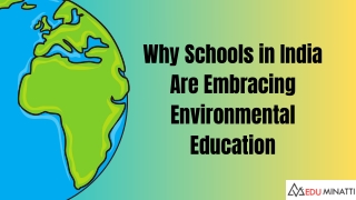 Why Schools in India Are Embracing Environmental Education