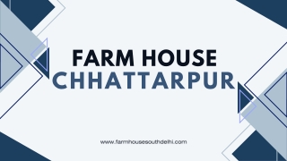 The Future of Living: Why You Should Consider Farm House Chhatarpur Now