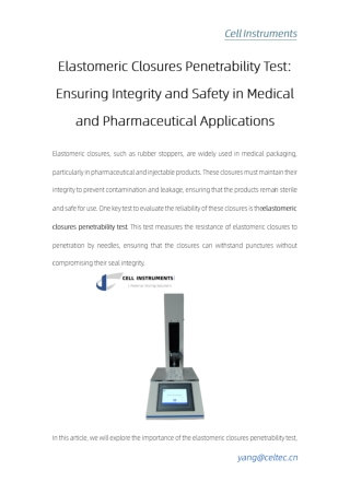 Elastomeric Closures Penetrability Test Ensuring Integrity and Safety in Medical and Pharmaceutical Applications