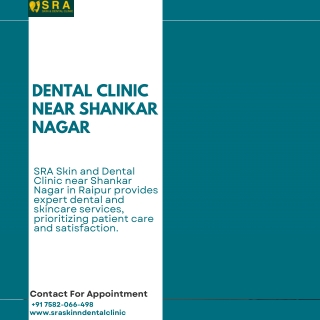 Dental Clinic near Shankar Nagar