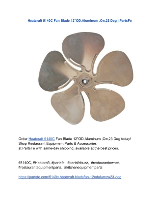 Heatcraft 5140C Fan Blade 12_OD,Aluminum ,Cw,23 Deg _ PartsFe