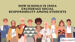 How Schools in India Encourage Social Responsibility Among Students