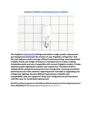 Frigidaire 5304522314 Refrigerator Bulb _ HnKParts