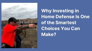 Why Investing in Home Defense Is One of the Smartest Choices You Can Make