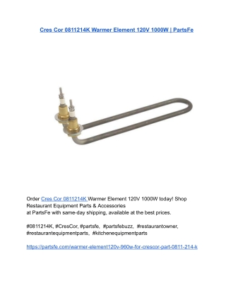 Cres Cor 0811214K Warmer Element 120V 1000W _ PartsFe