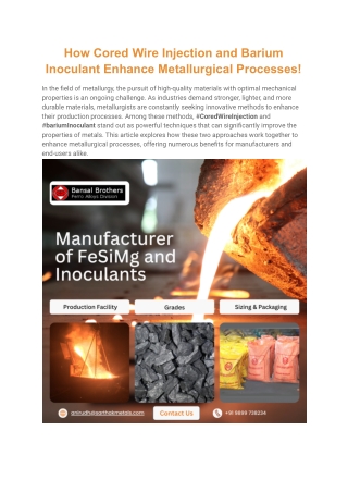 How Cored Wire Injection and Barium Inoculant Enhance Metallurgical Processes!