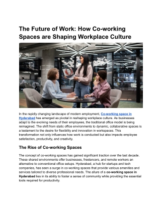 The Future of Work: How Co-working Spaces are Shaping Workplace Culture