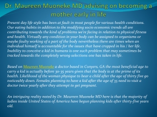 Dr. Maureen Muoneke MD advising on becoming a mother early i