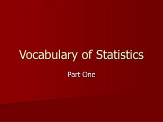 Vocabulary of Statistics