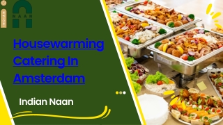 Housewarming Catering In Amsterdam