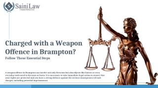 Weapon Offence in Brampton? Take These Legal Steps if Charged