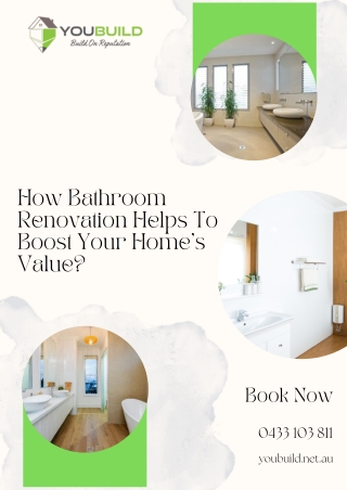 How Bathroom Renovation Helps To Boost Your Home’s Value?