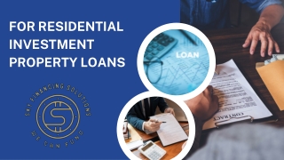 For Residential Investment Property Loans