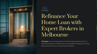 Discover the Advantages of Home Loan Refinancing with LTE Loans