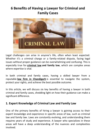 6 Benefits of Having a Lawyer for Criminal and Family Cases