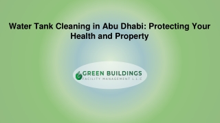 Water Tank Cleaning in Abu Dhabi Protecting Your Health and Property