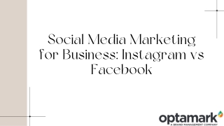 Social Media Marketing for Business Instagram vs Facebook