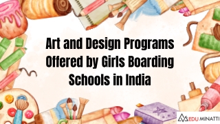 Art and Design Programs Offered by Girls Boarding Schools in India