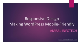 Responsive WordPress Design for Seamless Mobile Experience|Amral Infotech