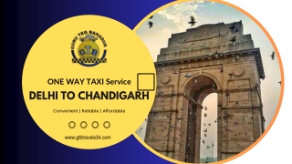 Affordable Delhi to Chandigarh One-Way Taxi Ride