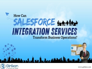 How can Salesforce Integration Services Transform Business Operations