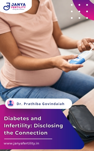 Diabetes and Infertility Disclosing the Connection