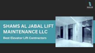 SHAMS AL JABAL LIFT MAINTENANCE LLC- Escalator Maintenance In Dubai