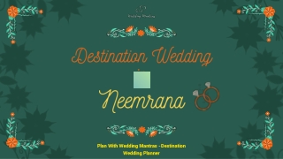 Destination Wedding Venues in Neemrana | Book with Wedding Mantras