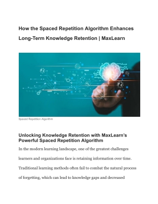 How the Spaced Repetition Algorithm Enhances Long-Term Knowledge Retention _ MaxLearn
