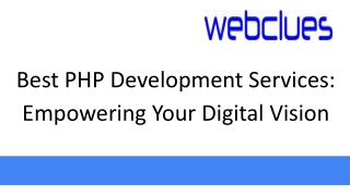 Best PHP Development Services_ Empowering Your Digital Vision
