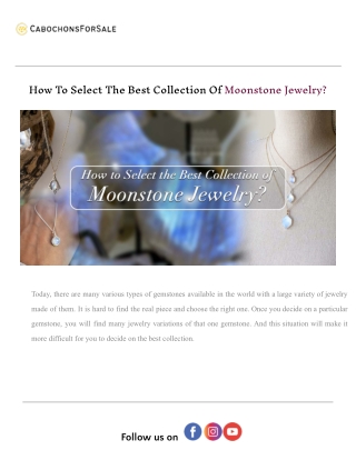 How To Select The Best Collection Of Moonstone Jewelry_.docx