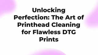 Printhead Cleaning Solution: Key to Consistent High-Quality Prints