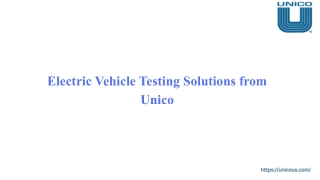 Electric Vehicle Testing Solutions from Unico