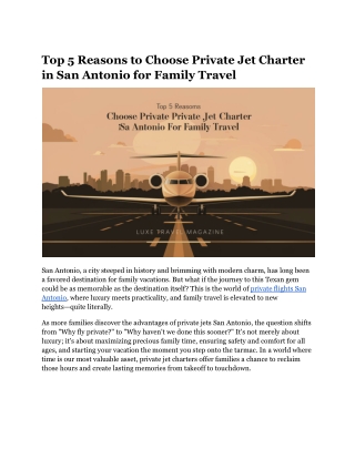 Top 5 Reasons to Choose Private Jet Charter in San Antonio for Family Travel