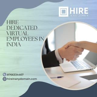 Hire dedicated virtual employees in India- Visit us today for more information