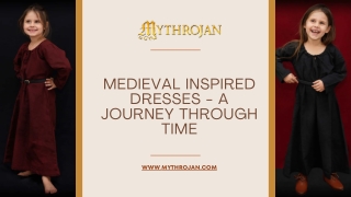 Medieval Inspired Dresses - A Journey Through Time