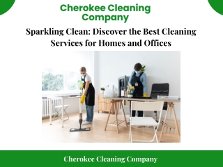 Sparkling Clean Discover the Best Cleaning Services for Homes and Offices