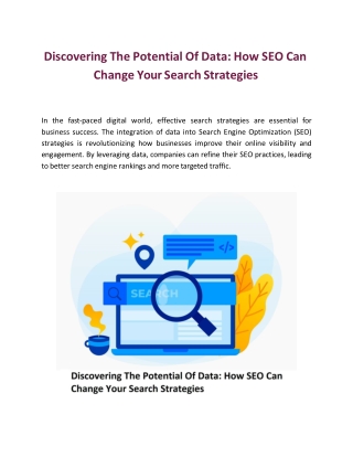 Discovering The Potential Of Data: How SEO Can Change Your Search Strategies