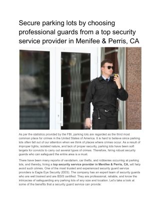 Secure parking lots by choosing professional guards from a top security service provider in Menifee & Perris, CA