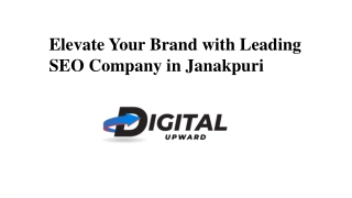 elevate your brand with leading seo company in janakpuri