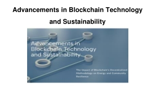 Advancements in Blockchain Technology and Sustainability