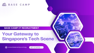 The Career Gateway: IT Recruitment with Base Camp Singapore 